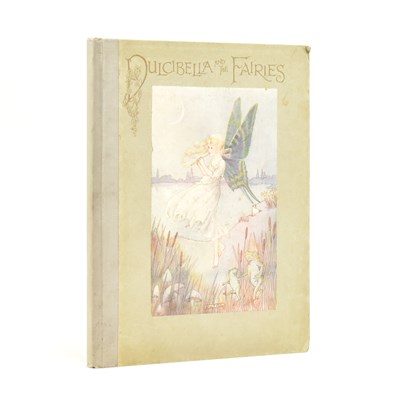 Lot 142 - MILLER, HILDA (ILLUS.) 1919 THE STORY OF DULCIBELLA AND THE FAIRIES