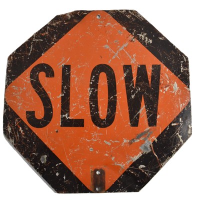 Lot 97 - STOP / SLOW - ALUMINUM ROAD SIGN