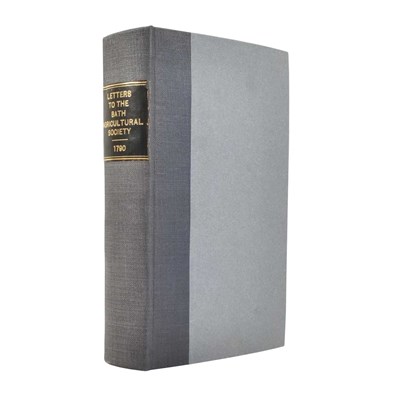 Lot 178 - LOCAL BATH INTEREST. 1790 LETTERS AND PAPERS ON AGRICULTURE VOLUME V