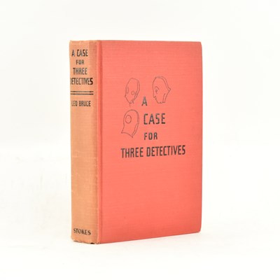 Lot 285 - BRUCE, LEO. 1937 A CASE FOR THREE DETECTIVES FIRST US EDITION