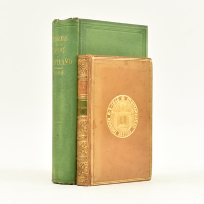 Lot 302 - SCOTLAND & ORNITHOLOGY. TWO 19TH CENTURY REFERENCE WORKS ON BIRDS