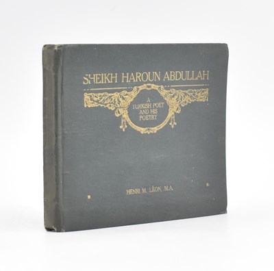 Lot 9 - ISLAMIC POETRY. 1916 SHEIKH HAROUN ABDULLAH - SIGNED ASSOCIATION COPY