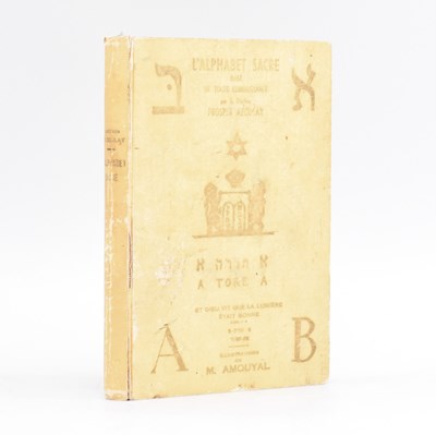 Lot 111 - OCCULTISM & SYMBOLISM. 1965 L'ALPHABET SACRE BASE DE TOUTE CONNAISANCE BY PROSPER AZOULAY