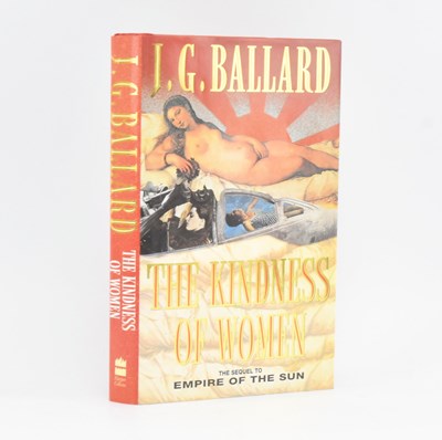 Lot 181 - BALLARD, J. G. 1991 THE KINDNESS OF WOMEN SIGNED FIRST EDITION IN DUST WRAPPER