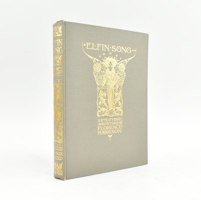 Lot 101 - ILLUSTRATED:- HARRISON, FLORENCE. 1912 ELFIN SONG, A BOOK OF VERSE AND PICTURES