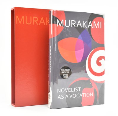 Lot 397 - MURAKAMI, HARUKI. 2022 NOVELIST AS A VOCATION SIGNED WATERSTONES EDITION