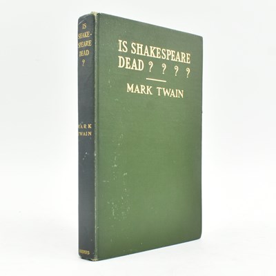 Lot 357 - TWAIN, MARK. 1909 IS SHAKESPEARE DEAD? FIRST EDITION IN ORIG. CLOTH