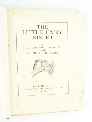 Lot 71 - OUTHWAITE, IDA RENTOUL & GRENBRY. 1923 THE LITTLE FAIRY SISTER FIRST ED IN ORIG. BOARDS