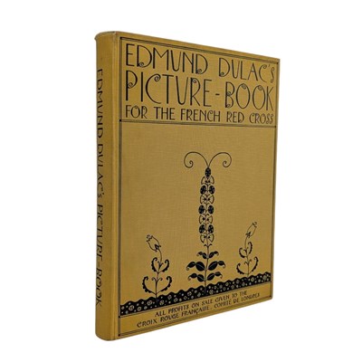Lot 81 - DULAC, EDMUND. [1915] PICTURE BOOK FOR THE FRENCH RED CROSS ILLUSTRATED TIPPED IN PLATES