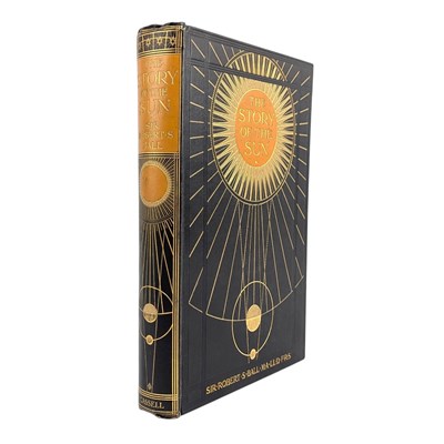 Lot 62 - ASTRONOMY. 1910 THE STORY OF THE SUN BY SIR ROBERT STAWELL BALL SMART DECORATIVE CLOTH