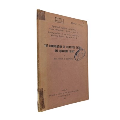 Lot 73 - PHYSICS. 1943 THE COMBINATION OF RELATIVITY THEORY AND QUANTUM THEORY BY ARTHUR EDDINGTON