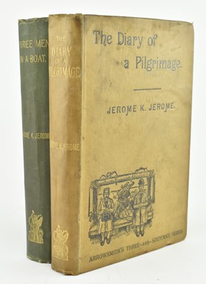 Lot 123 - JEROME, JEROME K. THREE MEN IN A BOAT & THE DIARY OF A PILGRIMAGE FIRST EDS