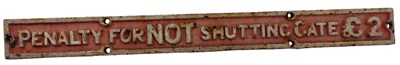 Lot 123 - 20TH CENTURY CAST IRON RAILWAY GATE NOTICE SIGN