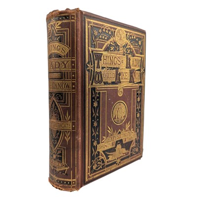 Lot 127 - SOUTHGATE, HENRY - 1874 THINGS A LADY WOULD LIKE TO KNOW, FIRST EDITION