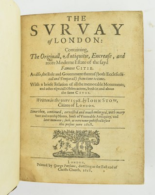 Lot 7 - STOW, JOHN. 1618 THE SURVAY OF LONDON THIRD EDITION