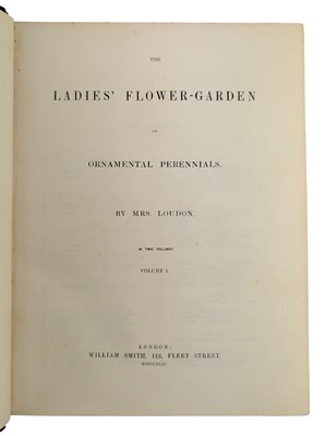 Lot 23 - LOUDON, MRS JANE 1843 - THE LADIES' FLOWER GARDEN OF ORNAMENTAL PERENNIALS