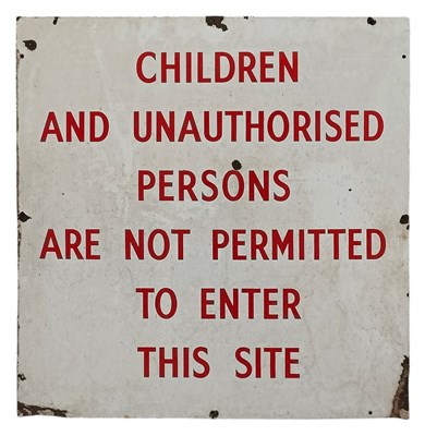 Lot 53 - UNAUTHORISED PERSONS NOT PERMITTED - ENAMEL SIGN