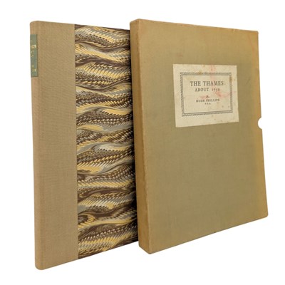 Lot 75 - PHILLIPS, HUGH - 1951 - THE THAMES ABOUT 1750, SIGNED LIMITED FIRST EDITION