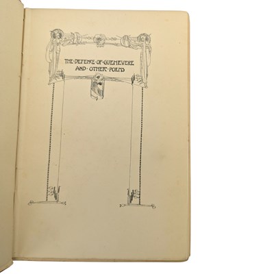 Lot 3 - MORRIS, WILLIAM - 1904 THE DEFENCE OF GUENEVERE AND OTHER POEMS, ILLUS JESSIE M. KING, FIRST THUS